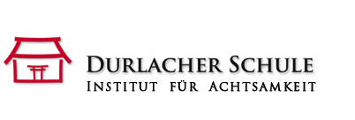 Durlacher Schule - Institut für Achtsamkeit